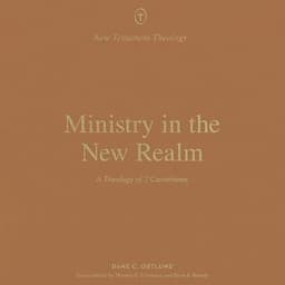 Ministry in the New Realm