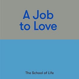 A Job to Love