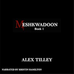 Meshkwadoon: Book 1