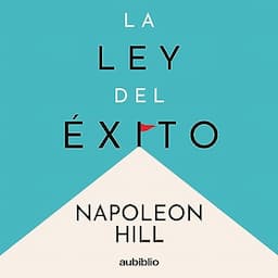 La ley del &eacute;xito [The Law of Success]