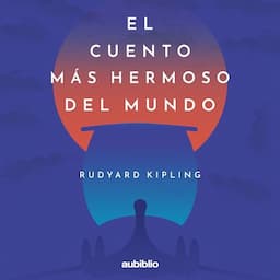 El cuento m&aacute;s hermoso del mundo [The Most Beautiful Story in the World]