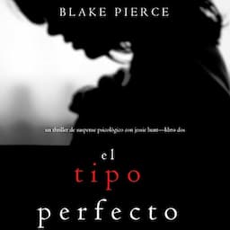 El Tipo Perfecto [The Perfect Type]