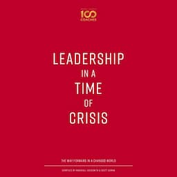 Leadership in a Time of Crisis