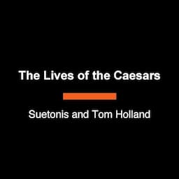 The Lives of the Caesars