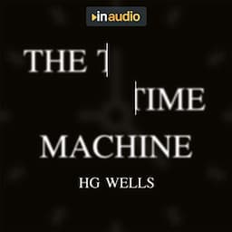 The Time Machine and Other Stories