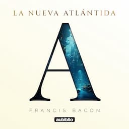 La Nueva Atl&aacute;ntida [The New Atlantis]