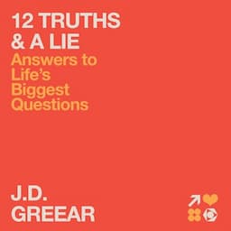 12 Truths and a Lie