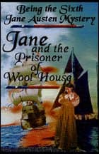 Jane and the Prisoner of Wool House