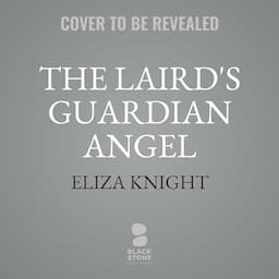 The Laird's Guardian Angel