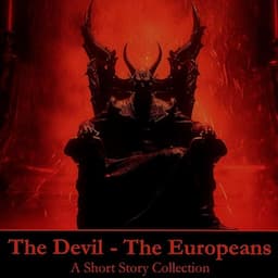 The Devil - The Europeans - A Short Story Collection