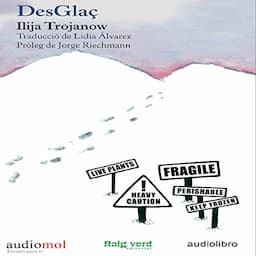 Desglac [Thaw] (Audiolibro en catal&aacute;n)