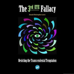 The Third Eye Fallacy