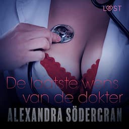 De laatste wens van de dokter