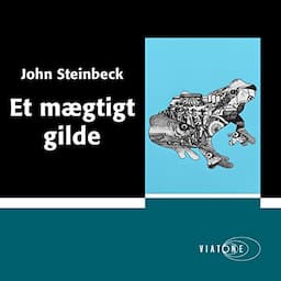 Et m&aelig;gtigt gilde [Cannery Row]