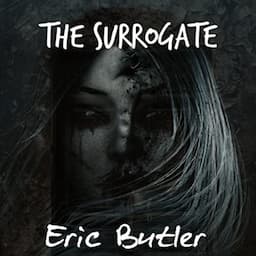 The Surrogate