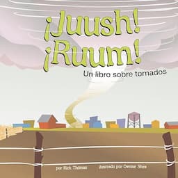 &iexcl;Juush! &iexcl;Ruum! [Twisters]