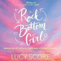 Rock Bottom Girl: A Small Town Romantic Comedy