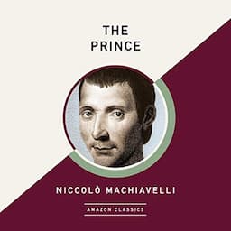 The Prince (AmazonClassics Edition)