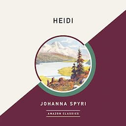 Heidi (AmazonClassics Edition)