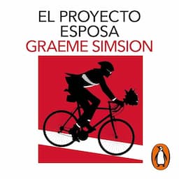 El proyecto esposa [The Rosie Project]