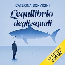 L&rsquo;equilibrio degli squali