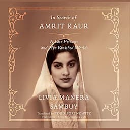 In Search of Amrit Kaur