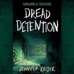 Dread Detention