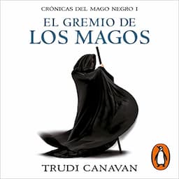 El gremio de los magos [The Magicians' Guild]