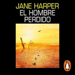 El hombre perdido [The Lost Man]