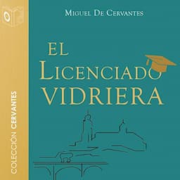 El licenciado vidriera