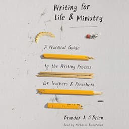 Writing for Life and Ministry