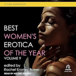 Best Women's Erotica of the Year, Volume 9