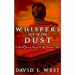 Whispers Out Of The Dust