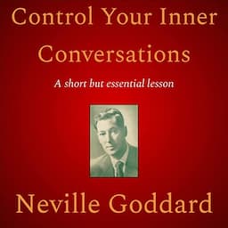 Control Your Inner Conversations