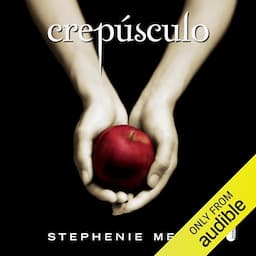 Crep&uacute;sculo [Twilight]