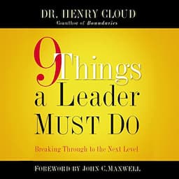 9 Things a Leader Must Do