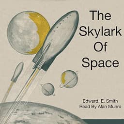 The Skylark of Space