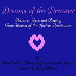 Dreams of the Dreamer: Poems on Love and Longing From Women of the Harlem Renaissance