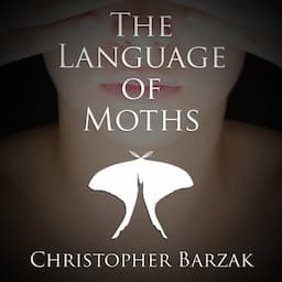 The Language of Moths