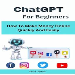 ChatGPT for Beginners