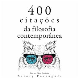 400 cita&ccedil;&otilde;es da filosofia contempor&acirc;nea