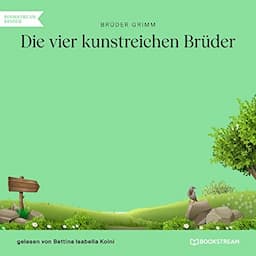 Die vier kunstreichen Br&uuml;der