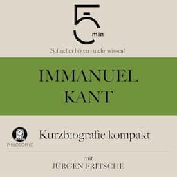 Immanuel Kant - Kurzbiografie kompakt