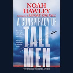 A Conspiracy of Tall Men