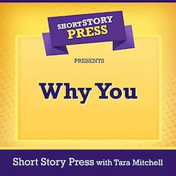 Short Story Press Presents Why You