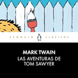 Las aventuras de Tom Sawyer [The Adventures of Tom Sawyer]