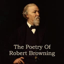 The Poetry of Robert Browning