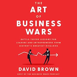 The Art of Business Wars