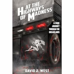 At the Highways of Madness