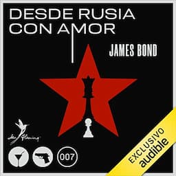 Desde Rusia con amor [From Russia with Love]